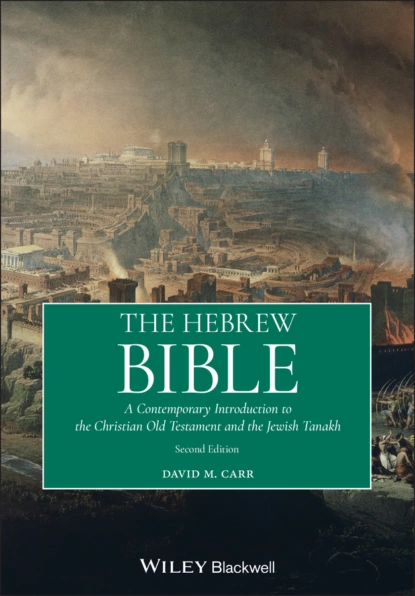 Обложка книги The Hebrew Bible, David M. Carr