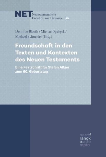 Обложка книги Freundschaft in den Texten und Kontexten des Neuen Testaments, Michael Schneider