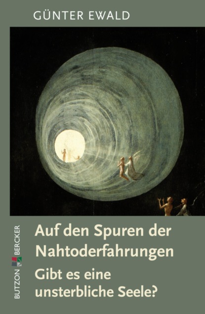 Günter Ewald - Auf den Spuren der Nahtoderfahrungen