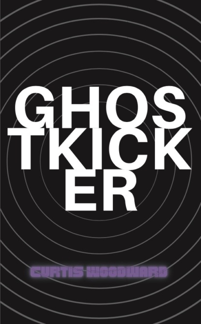 Curtis Woodward - Ghost Kicker