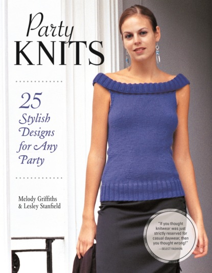 Melody Griffiths - Party Knits