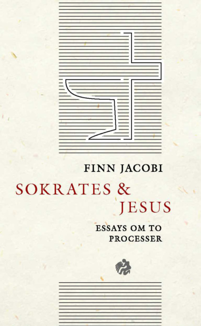 Finn Jacobi - Sokrates og Jesus