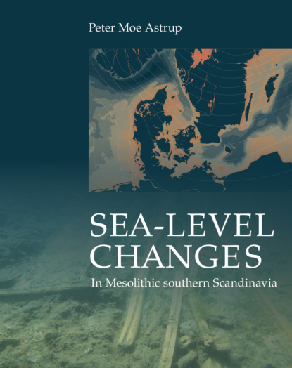 Peter Moe Astrup - Sea-level Change in Mesolithic Southern Scandinavia