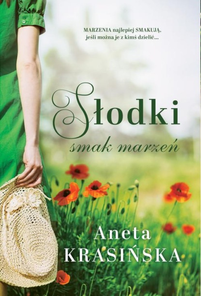 

Słodki smak marzeń