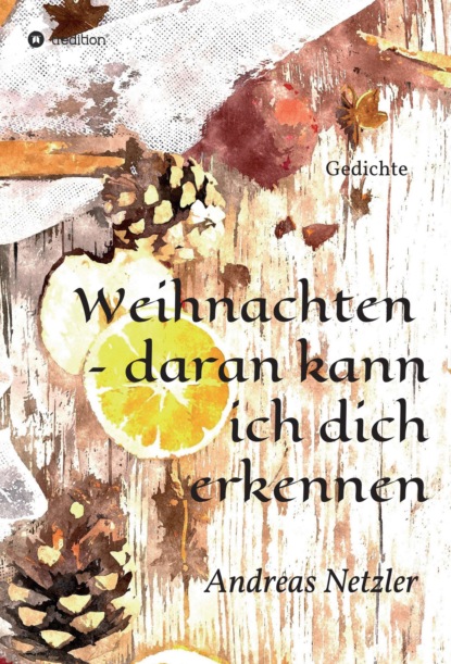 

Weihnachten - daran kann ich dich erkennen