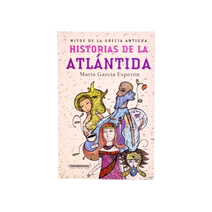 Historias de la Atlántida (Maria Garcia Esperon). 