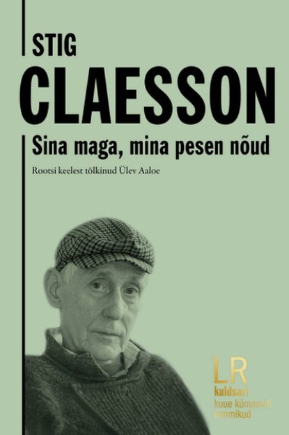 Stig Claesson - Sina maga, mina pesen nõud