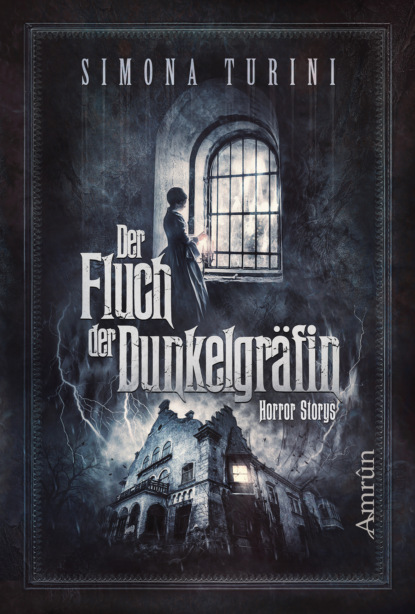 Der Fluch der Dunkelgräfin (Simona Turini). 