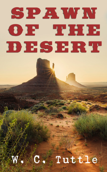 

Spawn of the Desert