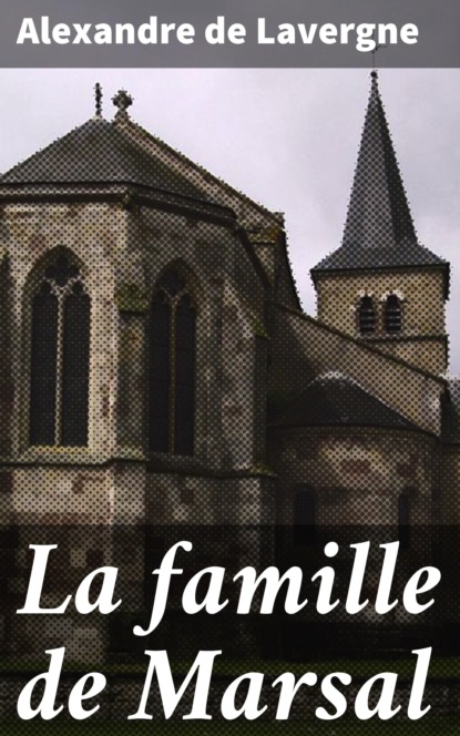 

La famille de Marsal