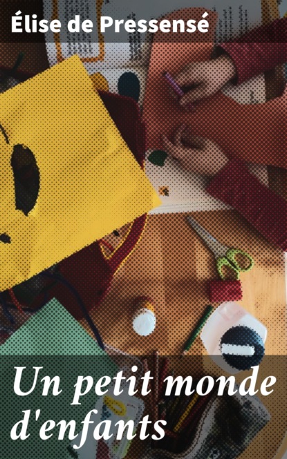 

Un petit monde d'enfants