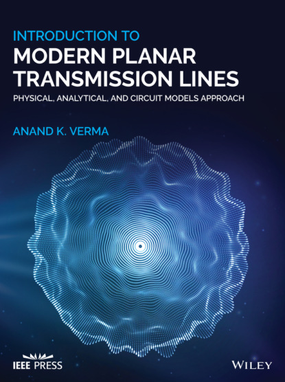 Introduction To Modern Planar Transmission Lines