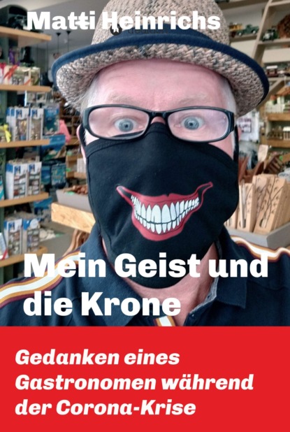 

Mein Geist und die Krone