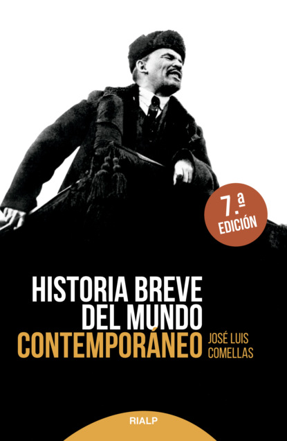 José Luis Comellas García-Lera - Historia breve del mundo contemporáneo