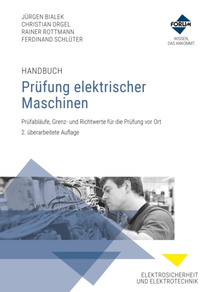 Forum Verlag Herkert GmbH - Handbuch Prüfung elektrischer Maschinen