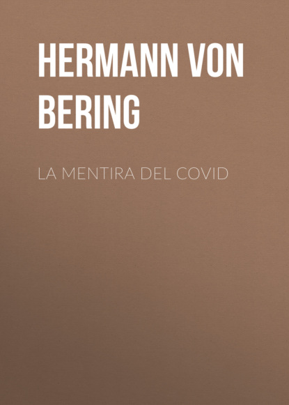 

La mentira del Covid