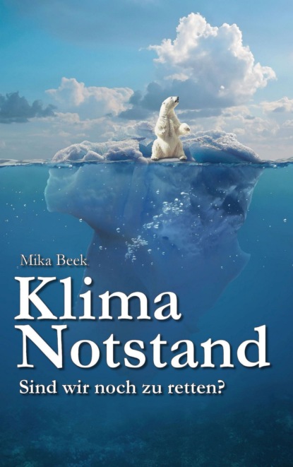 Klimanotstand (Mika Beek). 