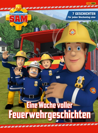 Katrin Zuschlag - Feuerwehrmann Sam - Eine Woche voller Feuerwehrgeschichten