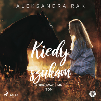 Ксюша Ангел - Kiedy szukam