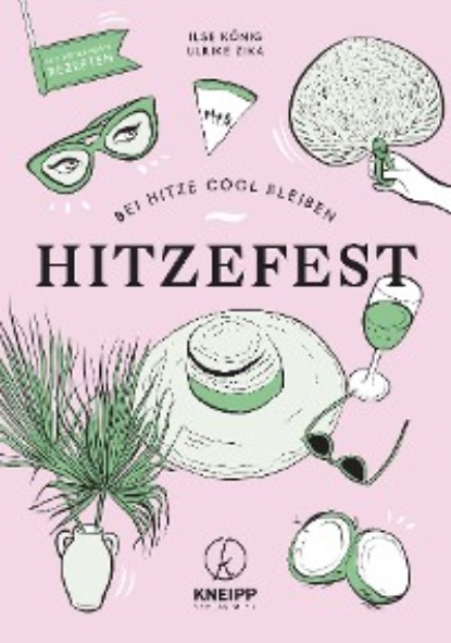 Ilse König - Hitzefest