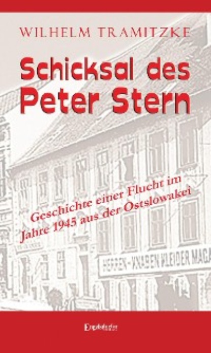 Wilhelm Tramitzke - Schicksal des Peter Stern