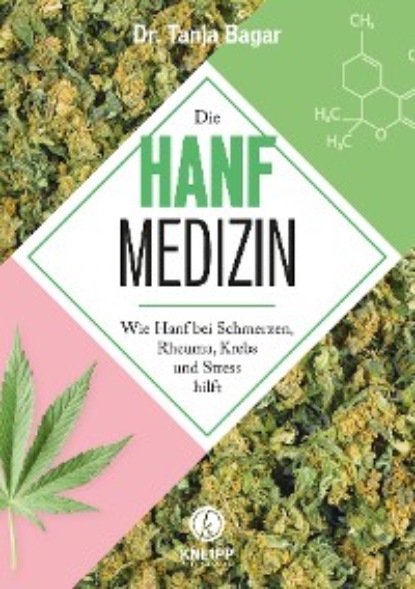 Die Hanf-Medizin (Tanja Bagar). 