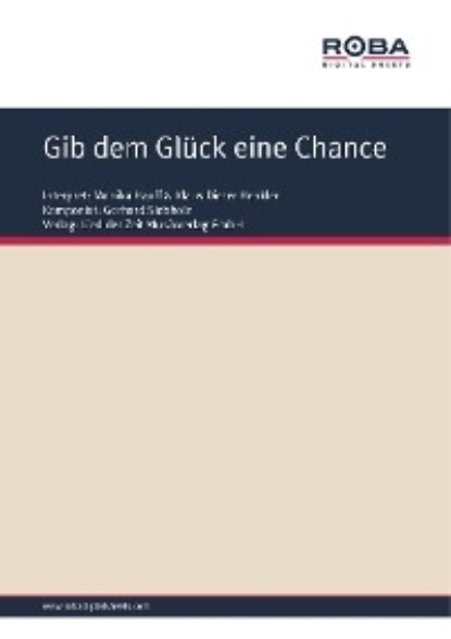 Dieter Schneider - Gib dem Glück eine Chance