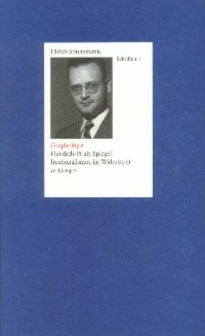Ulrich Sonnemann - Graphologie. Schriften 1