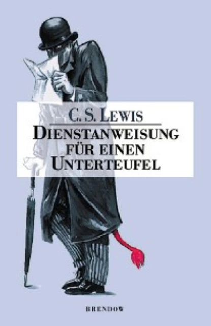 Обложка книги Dienstanweisung für einen Unterteufel, C. S. Lewis