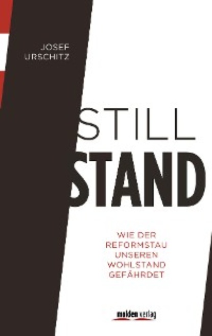 Stillstand - Urschitz Josef