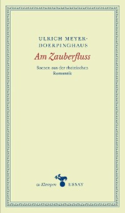 Обложка книги Am Zauberfluss, Ulrich Meyer-Doerpinghaus