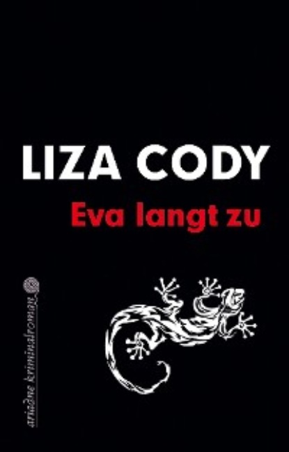 Liza  Cody - Eva langt zu