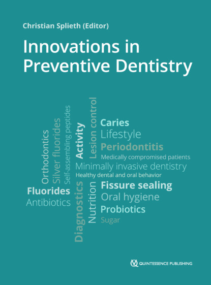 Группа авторов - Innovations in Preventive Dentistry