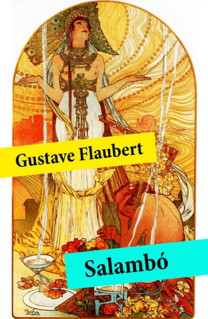 Gustave Flaubert - Salambó (texto completo, con índice activo)