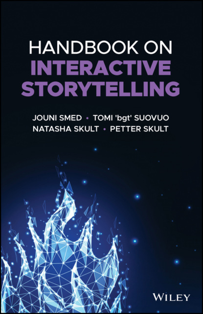 Jouni Smed - Handbook on Interactive Storytelling