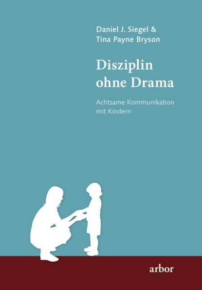 Тина Пэйн Брайсон - Disziplin ohne Drama