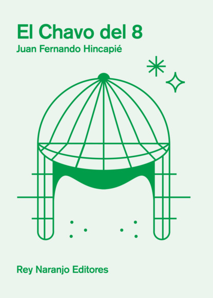 Juan Fernando Hincapié - El Chavo del 8