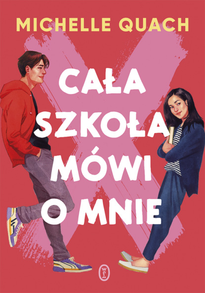 

Cała szkoła mówi o mnie