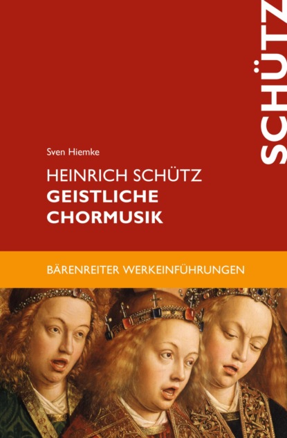

Heinrich Schütz. Geistliche Chormusik