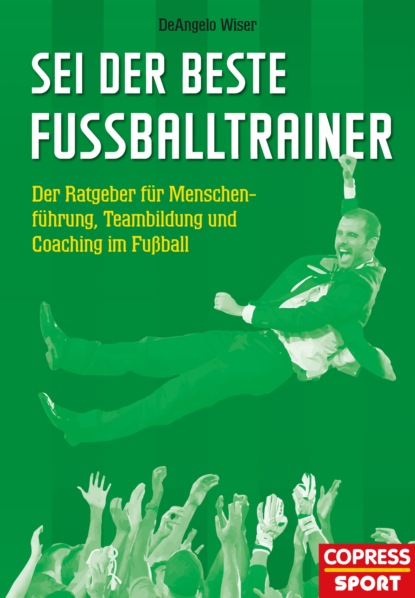 Sei der beste Fußballtrainer