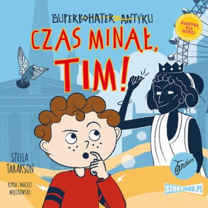 

Superbohater z antyku. Tom 10. Czas minął, Tim!