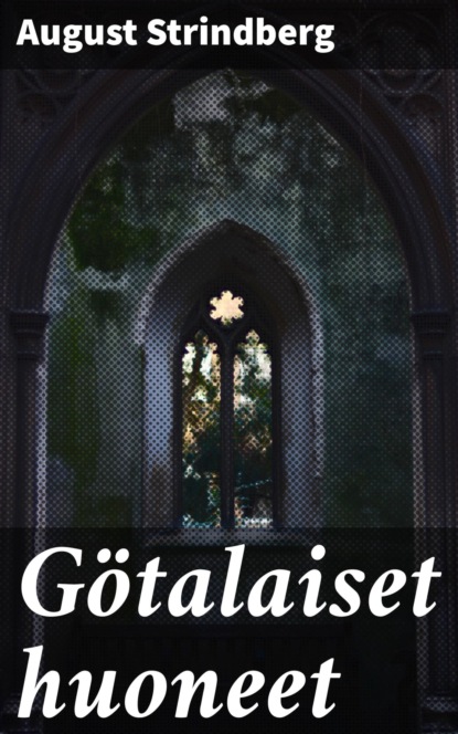 

Götalaiset huoneet