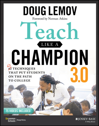 Teach Like a Champion 3.0 - Doug Lemov