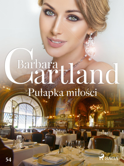Barbara Cartland Pułapka miłości - Ponadczasowe historie miłosne Barbary Cartland barbara cartland the star of love