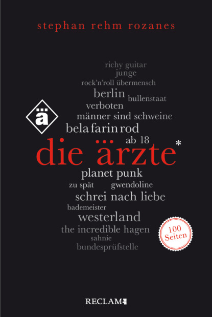 

Die Ärzte. 100 Seiten