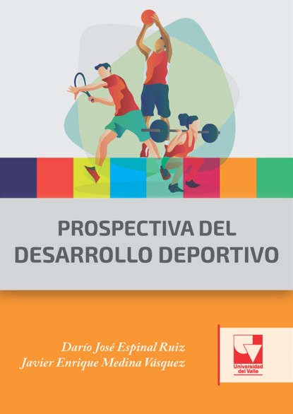 

Prospectiva del desarrollo deportivo