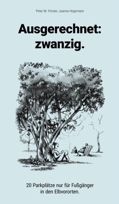 

Ausgerechnet: zwanzig.
