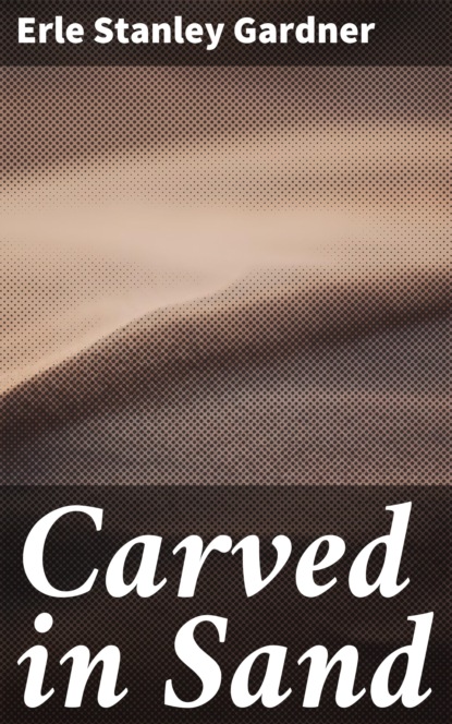

Carved in Sand
