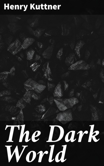 

The Dark World