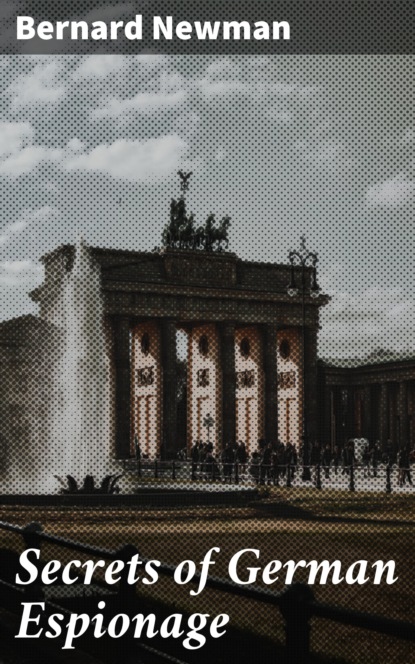 

Secrets of German Espionage